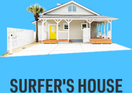 SURFER'S HOUSE